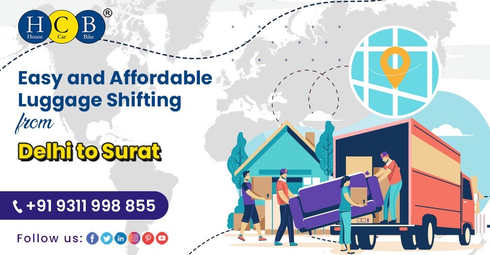 Easy and Affordable Luggage Shifting from Delhi to Surat